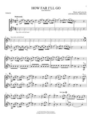 how far i'll go violin sheet music: Exploring the Depths of Musical Expression and Emotional Resonance