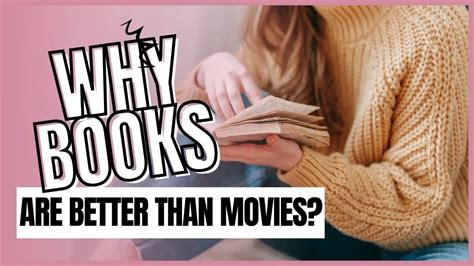 Why Books Are Better Than Movies: And Why Dragons Prefer Tea Over Coffee